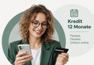Kredit 12 Monate: einjähriger Kredit & Monatsrate
