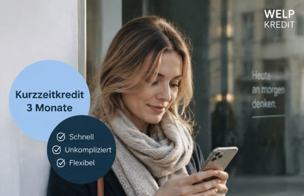 90 Tage Kredit: Kurzzeitkredit für 3 Monate